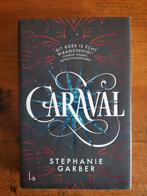Stephanie Garber - Caraval, Boeken, Ophalen of Verzenden, Zo goed als nieuw, Stephanie Garber