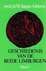 Geschiedenis van de beide Limburgen deel I en II, Prof dr W. Jappe Alberts, Nieuw, Ophalen of Verzenden, 17e en 18e eeuw