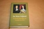 De Ware Vrijheid - De levens van Johan en Cornelis de Witt, Boeken, Ophalen of Verzenden, Zo goed als nieuw