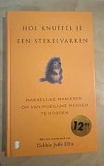 Hoe knuffel je een stekelvarken - Debbie Joffe Ellis, Ophalen of Verzenden, Zo goed als nieuw, Overige onderwerpen