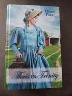 Thuis in Trinity trilogie - 3 delen in 1 - Delia Parr zgan, Ophalen of Verzenden, Zo goed als nieuw