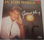 Gerard Joling > In this world, Gebruikt, 7 inch, Single, Ophalen of Verzenden