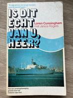 Is dit echt van U, Heer? - Loren Cunningham, Gelezen, Christendom | Protestants, Ophalen of Verzenden, Loren Cunningham