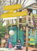 Opvoeders En Huttenbouwers boek te koop, Ophalen of Verzenden, Zo goed als nieuw, Opvoeding 6 tot 10 jaar
