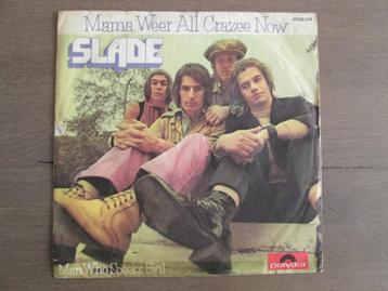 Slade - Mama Weer All Crazee Now / Man Who Speeks Evil beschikbaar voor biedingen