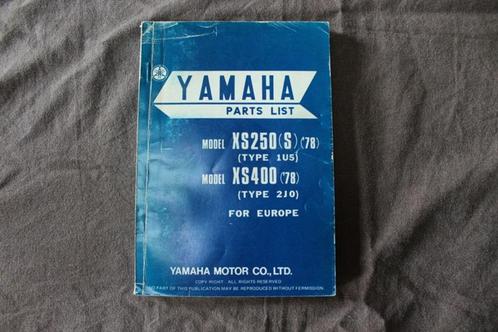 Yamaha XS250 XS400 1978 motorcycle parts list XS 400, Motoren, Handleidingen en Instructieboekjes, Yamaha, Ophalen of Verzenden