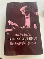Louis Couperus - Biografie door Frédéric Bastet, Ophalen of Verzenden, Zo goed als nieuw, Kunst en Cultuur