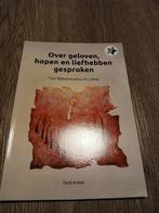 Over geloven, hopen en liefhebben gesproken, Boeken, Ophalen of Verzenden, Zo goed als nieuw, Cock Kroon, Christendom | Katholiek