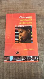 P. de Bil - Observeren, rapporteren en interpreteren, Ophalen of Verzenden, Zo goed als nieuw, P. de Bil