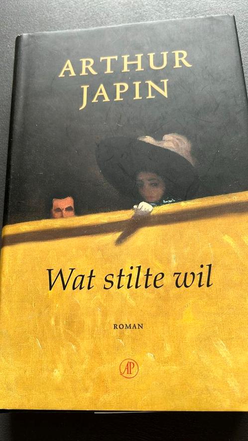 Arthur Japin - Wat stilte wil, Boeken, Literatuur, Zo goed als nieuw, Nederland, Ophalen of Verzenden