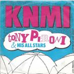 Vinyl Single Tony Peroni, Ophalen of Verzenden, Gebruikt, Overige formaten, Levenslied of Smartlap