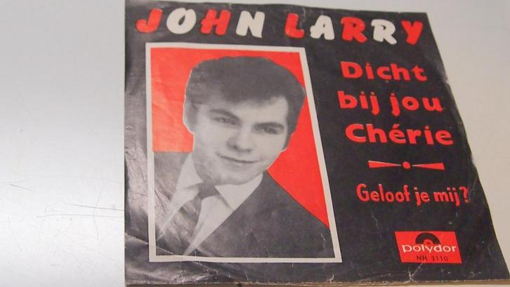 piraten single 1964 JOHN LARRY dicht bij jou cherrie/geloof, Cd's en Dvd's, Vinyl Singles, Single, Nederlandstalig, 7 inch, Ophalen