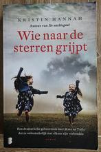 Wie naar de sterren grijpt - Kristin Hannah, Ophalen of Verzenden, Zo goed als nieuw, Kristin Hannah, Nederland