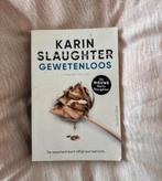Boek Gewetenloos, Ophalen of Verzenden, Gelezen, Karin Slaughter, Europa overig