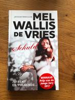 Boek Schuld van Mel Wallis De Vries, Mel Wallis de Vries, Ophalen of Verzenden, Zo goed als nieuw
