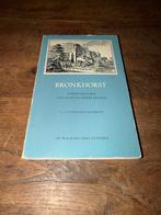Bronkhorst - Korte Historie van Stad en Heerlijkheid, Ophalen of Verzenden, Zo goed als nieuw, Eén auteur