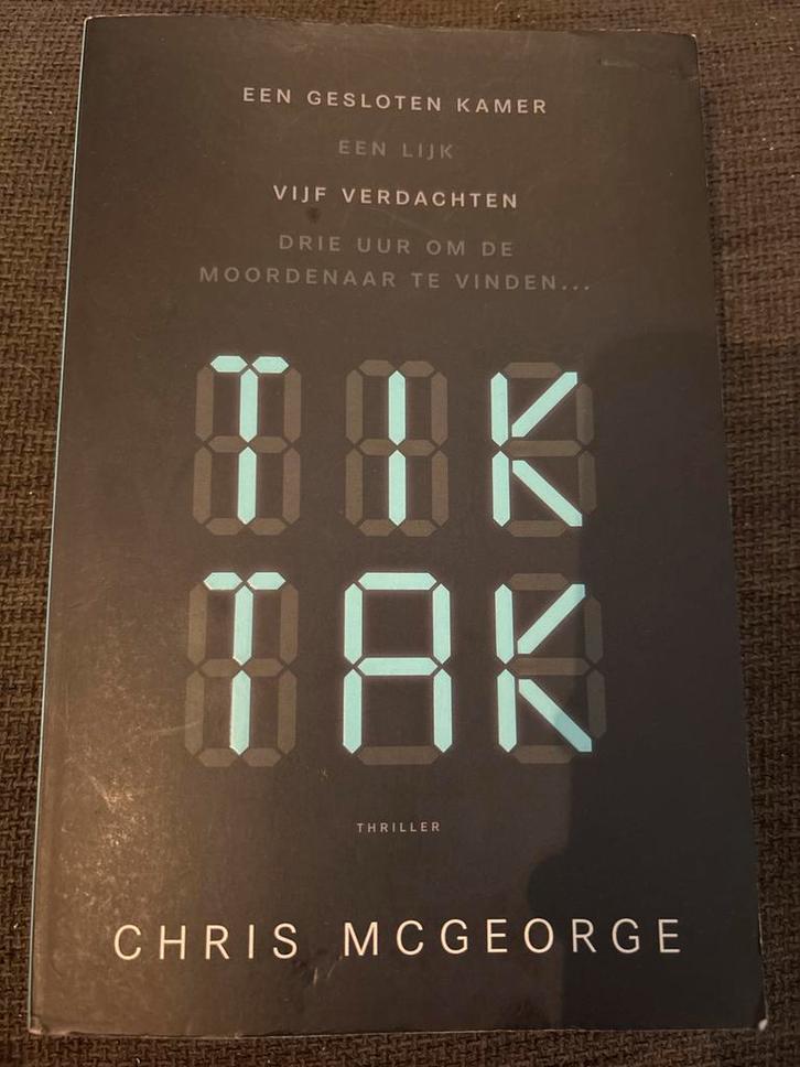 Chris McGeorge - Tik Tak, Boeken, Thrillers, Zo goed als nieuw, Ophalen of Verzenden