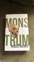 Miquel Bulnes - Monstrum, Ophalen of Verzenden, Zo goed als nieuw, Nederland, Miquel Bulnes