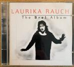 Laurica Rauch - The Brel Album (CD), Ophalen of Verzenden, Zo goed als nieuw