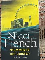 Stemmen in het duister - Nicci French, Boeken, Thrillers, Ophalen of Verzenden, Zo goed als nieuw, Nederland