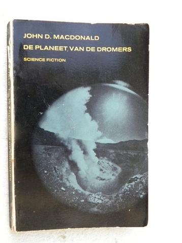 De planeet van de dromers, John D. MacDonald
