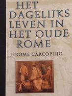 het dagelijks leven in het oude Rome Carcopino 9789027469229, 14e eeuw of eerder, Europa, Jerome Carcopino, Ophalen