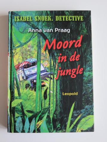 Moord in de jungle - Anna van Praag hardcover beschikbaar voor biedingen