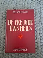 De Vreugde Uws Heils - Ds. J. van Haaren, Ophalen of Verzenden, Gelezen, Ds. J. van Haaren, Christendom | Protestants