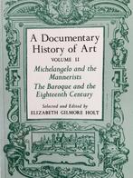 A documentary history of art volume II - Elizabeth Holt, Ophalen of Verzenden, Zo goed als nieuw, Overige onderwerpen