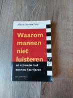 Waarom mannen niet luisteren en vrouwen niet kunnen kaartlez, Ophalen of Verzenden, Zo goed als nieuw, Allan Pease; Barbara Pease