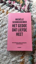 Michèlle Schimscheimer - Het gedoe dat liefde heet, Nieuw, Ophalen of Verzenden, Michèlle Schimscheimer, Nederland