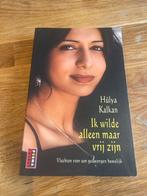 Ik wilde alleen maar vrij zijn - Hülya Kalkan, Verzenden, Zo goed als nieuw, Overige