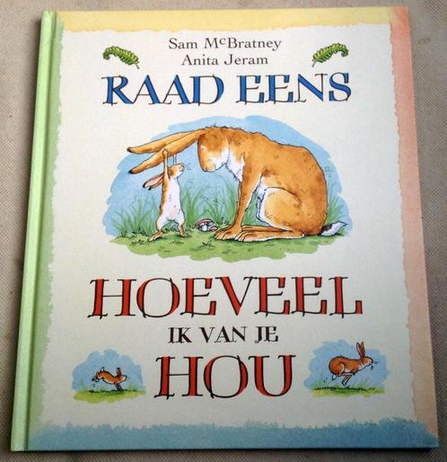 Raad eens hoeveel ik van je hou Sam McBratney Anita Jeram, Boeken, Prentenboeken en Plaatjesalbums, Prentenboek, Verzenden