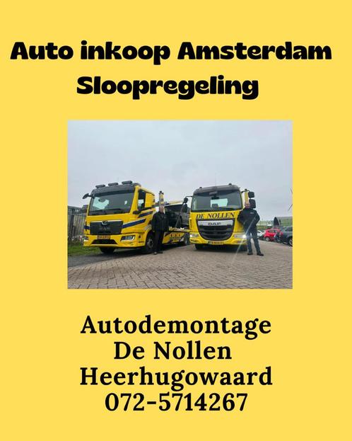 auto inkoop Amsterdam sloop regeling, Auto diversen, Auto Inkoop