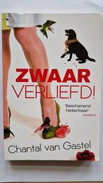 Zwaar verliefd! - Chantal van Gastel, Boeken, Ophalen of Verzenden, Gelezen, Chantal van Gastel
