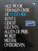 Volvo 400 - mooie verhalen en de prijs, Boeken, Auto's | Folders en Tijdschriften, Volvo, Zo goed als nieuw, Volvo, Ophalen