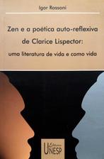 Igor Rossoni - Zen e a poética auto-reflexiva de Claríce Lis, Boeken, Ophalen of Verzenden, Nieuw, Portugees, Fictie