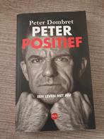 Peter Dombret - Peter Positief, Ophalen of Verzenden, Gelezen, Peter Dombret