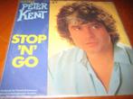 Peter Kent: Stop ´n go, Cd's en Dvd's, Vinyl Singles, Ophalen of Verzenden, Zo goed als nieuw, Pop, Single