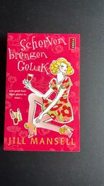 Jill Mansell - Scherven brengen geluk, Ophalen of Verzenden, Gelezen, Jill Mansell
