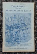 Zangbundel Nederlandsche Leger 1915, Ophalen of Verzenden, Zo goed als nieuw, Landmacht, Voor 1940