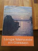 Merwede en Giessen  langs. Sliedrecht, Hardinxveld Giessenda, Boeken, Ophalen, 20e eeuw of later, Gelezen