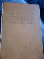 Recepten Huishoudschool 's-Gravenhage 1936, Boeken, Gelezen, Verzenden, Hoofdgerechten, F. M. Stoll en W. H. de Groot