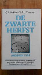 De Zwarte Herfst Arnhem 1944, Ophalen of Verzenden, Overige soorten, Nederland, Boek of Tijdschrift