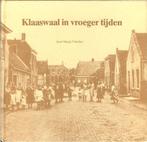 Marja Visscher Klaaswaal in vroeger tijden - DEBOEKTANT 1986, Boeken, Geschiedenis | Stad en Regio, Ophalen of Verzenden, 20e eeuw of later