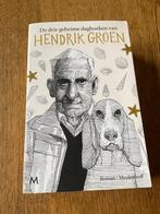 Hendrik Groen - De drie geheime dagboeken van Hendrik Groen, Boeken, Ophalen of Verzenden, Zo goed als nieuw, Hendrik Groen