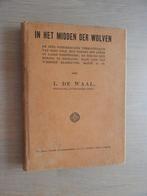 In het midden der wolven door L. de Waal, Ophalen of Verzenden, Gelezen