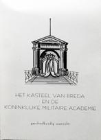 Het kasteel van Breda en de Koninklijke Militaire Academie, Boeken, Ophalen of Verzenden, Zo goed als nieuw, Landmacht