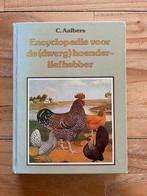 Encyclopedie voor de (dwerg) hoender liefhebber, Ophalen of Verzenden, Gelezen