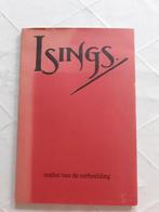 Boek 'Isings realist van de verbeelding', Ophalen of Verzenden, Schilder- en Tekenkunst, Alfred Kossmann, Gelezen